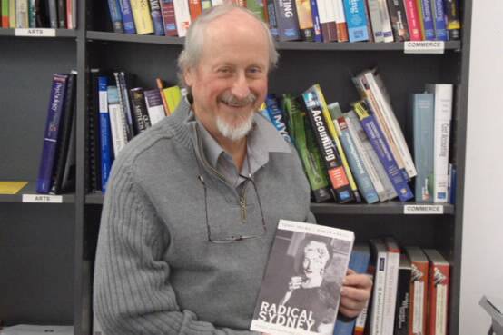 Roawn Cahill with the book he co-authored with Terry Iving, 'Radical Sydney'. Picture: Supplied