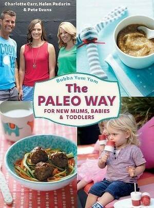 Bubba Yum Yum: The Paleo Way, co-authored by Pete Evans. Picture: SUPPLIED