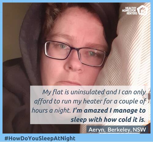 COLD: Aeryn, as pictured in the #HowDoYouSleepAtNight campaign. Picture: supplied