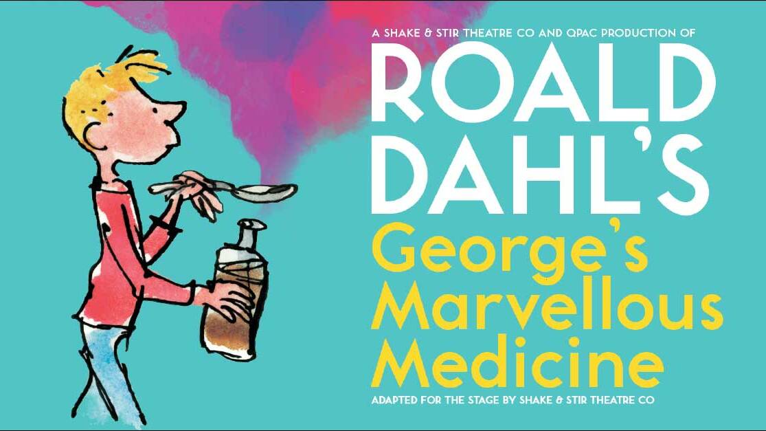 Roald Dahl's George's Marvellous Medicine at Illawarra Performing Arts Centre
