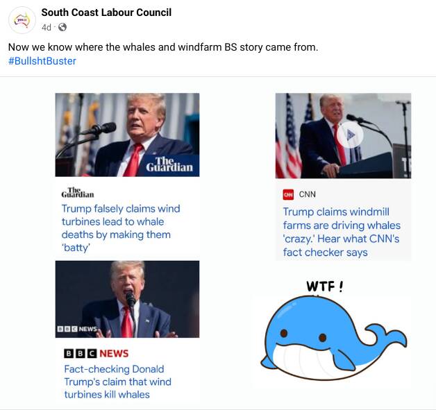 Worry about whales is Trump "BS", says the South Coast Labor Council post.