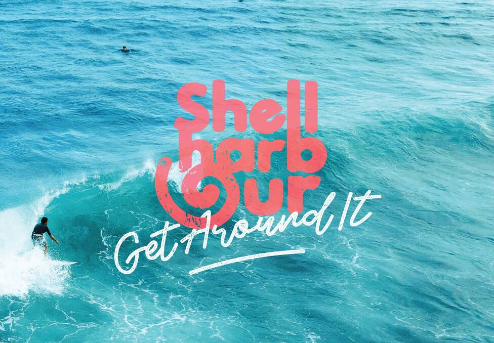 Support local attractions and business: Shellharbour 'Get Around It' campaign is being launched this week with the help of Widsom. 