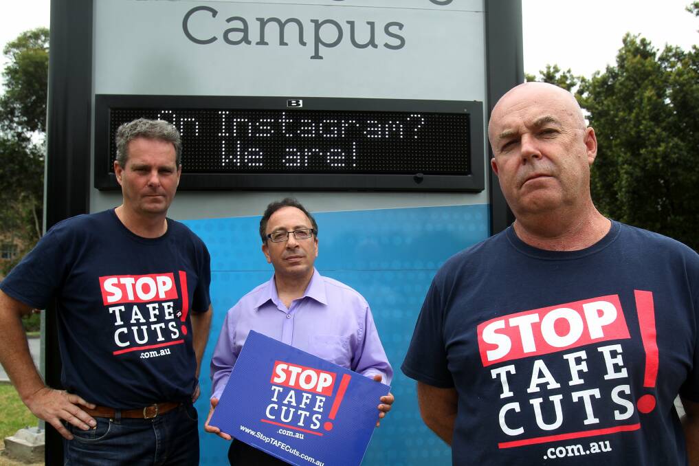 Rob Long, David Pisani and NSW TAFE Teachers Association president Phillip Chadwick are angry at cuts they say will have a negative impact on the quality of trade training.Picture: GREG TOTMAN